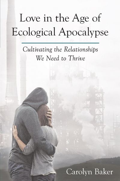 Produktbild: Love in the Age of Ecological Apocalypse