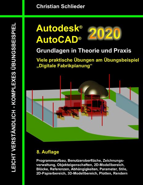 Produktbild: Autodesk AutoCAD 2020 - Grundlagen in Theorie und Praxis