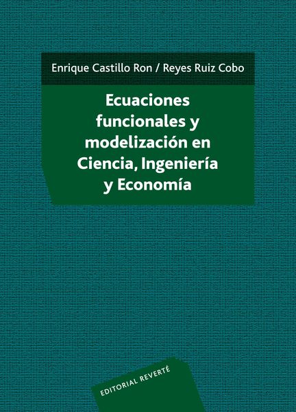 Produktbild: Ecuaciones funcionales y modelizaci&oacute;n en ciencia, ingenier&iacute;a y econom&iacute;a