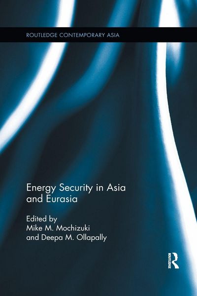 Produktbild: Energy Security in Asia and Eurasia