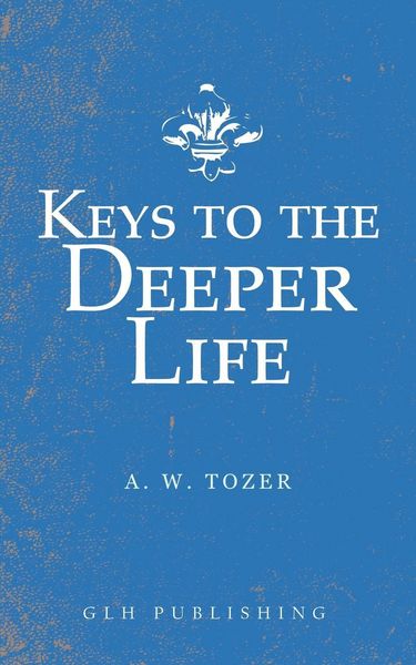 Produktbild: Keys to the Deeper Life