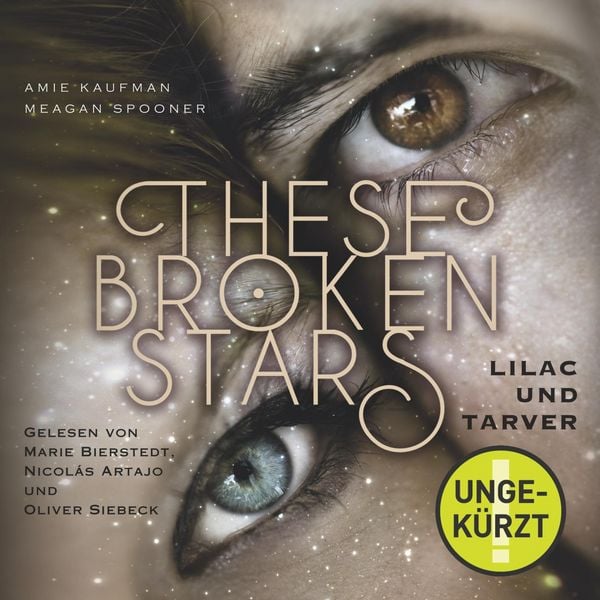 Produktbild: These Broken Stars. Lilac und Tarver