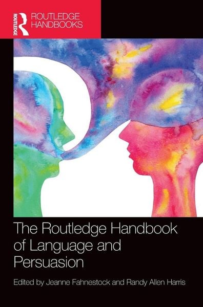 Produktbild: The Routledge Handbook of Language and Persuasion
