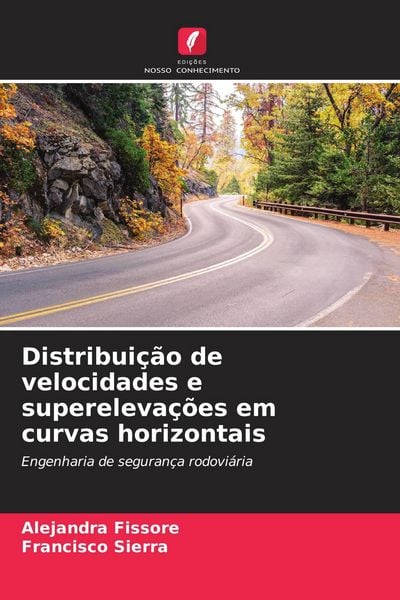 Produktbild: Distribui&ccedil;&atilde;o de velocidades e supereleva&ccedil;&otilde;es em curvas horizontais