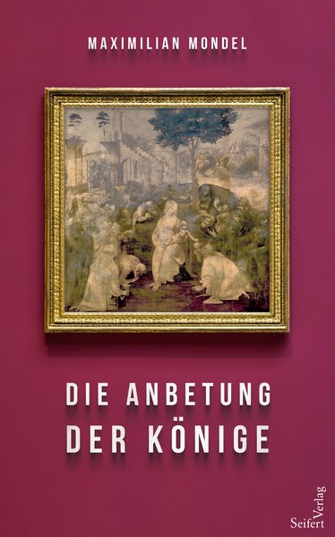 Produktbild: Die Anbetung der K&ouml;nige