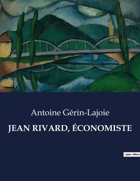 Produktbild: Jean Rivard, &Eacute;conomiste