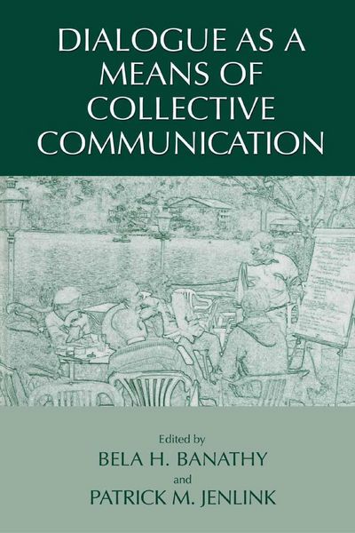 Produktbild: Dialogue as a Means of Collective Communication