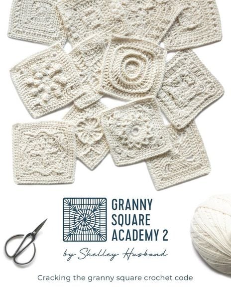 Granny Square Academy 2, Taschenbuch von Shelley Husband, Shelley Husband, 9780648564089