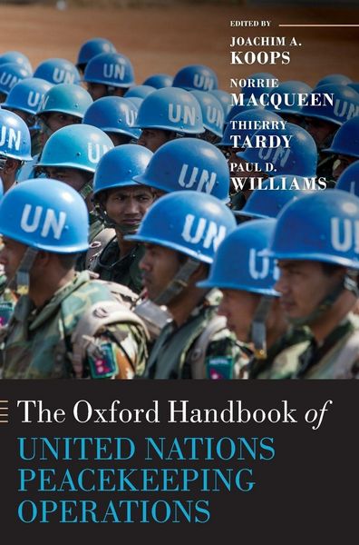 Produktbild: The Oxford Handbook of United Nations Peacekeeping Operations