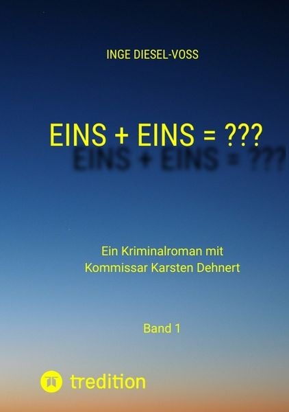 Produktbild: Eins + Eins = ??? Krimi oder Psychothriller = entscheidet selbst