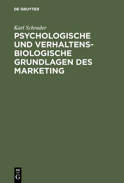 Produktbild: Psychologische und verhaltensbiologische Grundlagen des Marketing