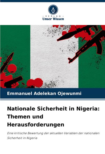 Produktbild: Nationale Sicherheit in Nigeria: Themen und Herausforderungen