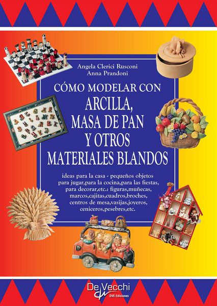 Produktbild: C&oacute;mo modelar con arcilla, masa de pan y otros materiales blandos