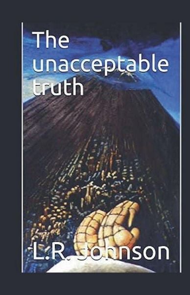 Produktbild: The Unacceptable Truth