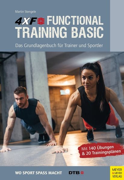 4XF Functional Training Basic, Taschenbuch von Martin Stengele, Meyer & Meyer, 978-3-8403-7677-1