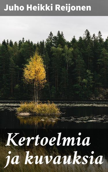 Produktbild: Kertoelmia ja kuvauksia