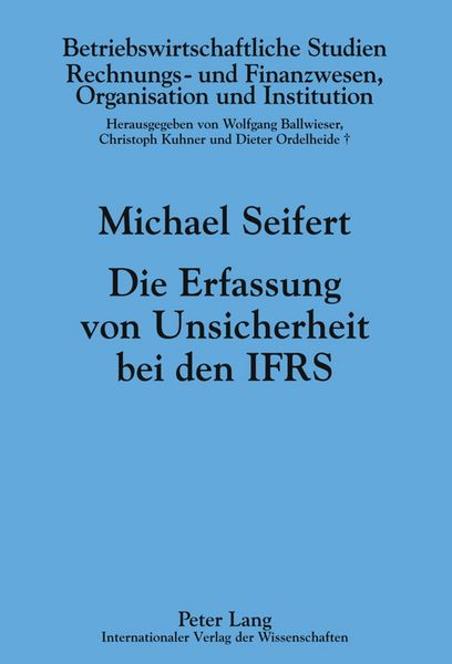 Produktbild: Die Erfassung von Unsicherheit bei den IFRS