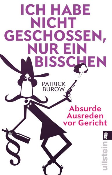 Produktbild: Ich habe nicht geschossen, nur ein bisschen