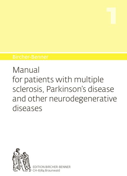 Produktbild: Bircher-Benner 1 Manual for patients with multiple sclerosis, Parkinson's disease and other neurodegenerative diseases
