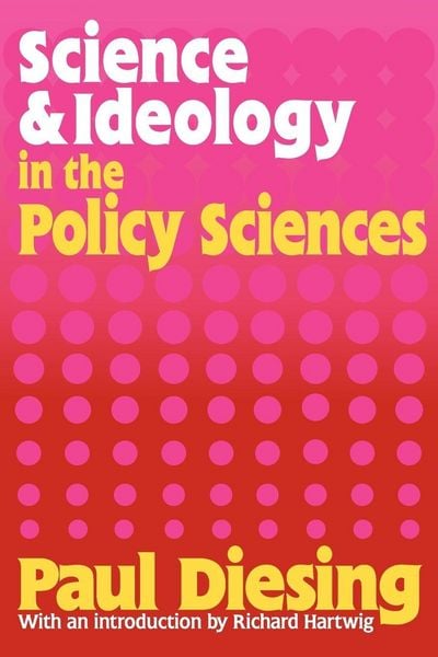 Produktbild: Science and Ideology in the Policy Sciences