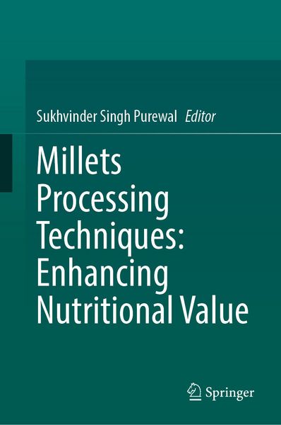 Produktbild: Millets Processing Techniques: Enhancing Nutritional Value