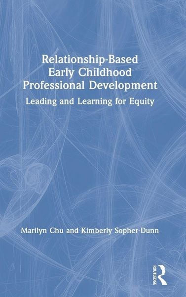 Produktbild: Relationship-Based Early Childhood Professional Development