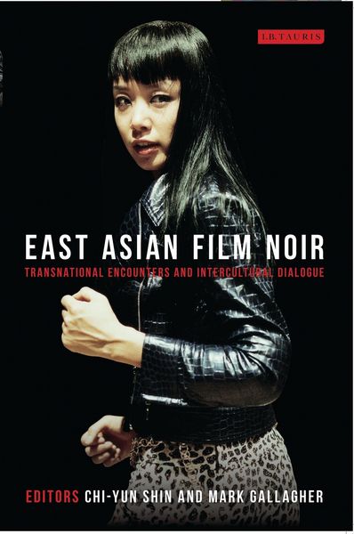 Produktbild: East Asian Film Noir