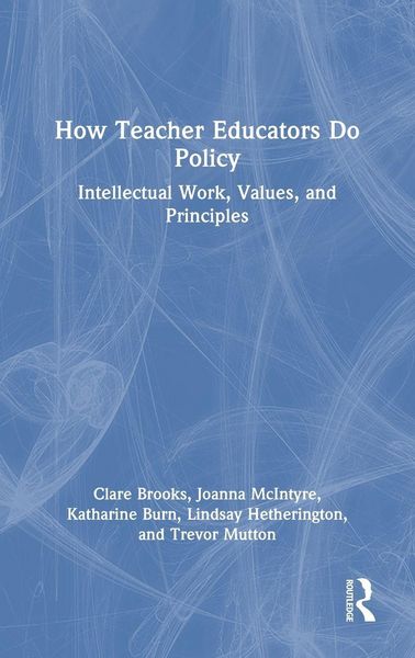 Produktbild: How Teacher Educators Do Policy