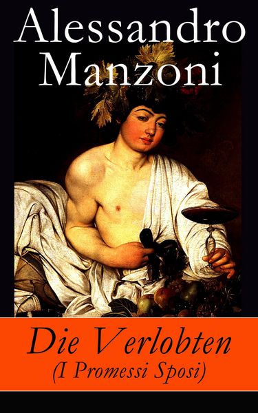 Produktbild: Die Verlobten (I Promessi Sposi)