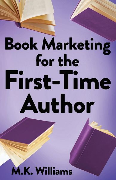 Produktbild: Book Marketing for the First-Time Author