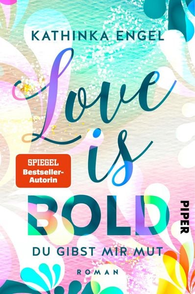Produktbild: Love is Bold - Du gibst mir Mut