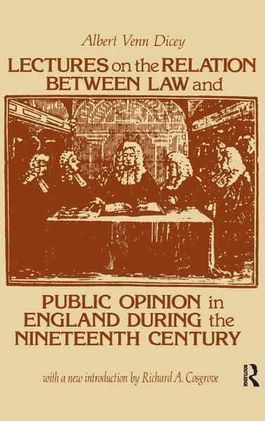 Produktbild: Lectures on the Relation Between Law and Public Opinion in England During the Nineteenth Century
