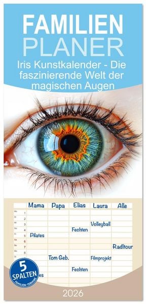 Produktbild: Familienplaner 2026 - Iris Kunstkalender - Die faszinierende Welt der magischen Augen mit 5 Spalten (Wandkalender, 21 x 45 cm) CALVENDO