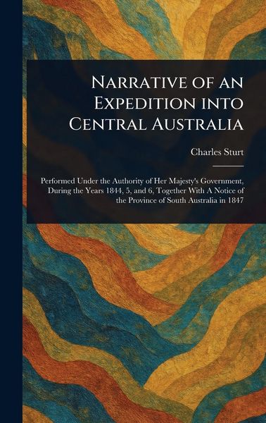 Produktbild: Narrative of an Expedition Into Central Australia