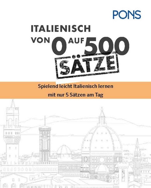 Produktbild: PONS Von 0 auf 500 S&auml;tze Italienisch