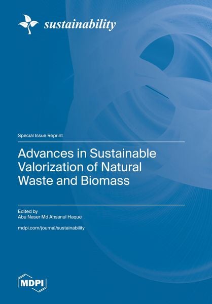 Produktbild: Advances in Sustainable Valorization of Natural Waste and Biomass