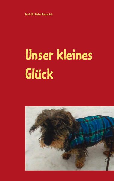 Produktbild: Unser kleines Gl&uuml;ck