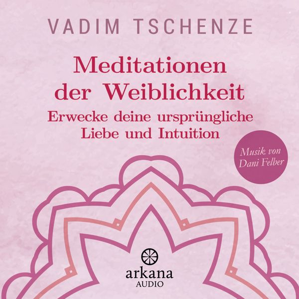 Produktbild: Meditationen der Weiblichkeit