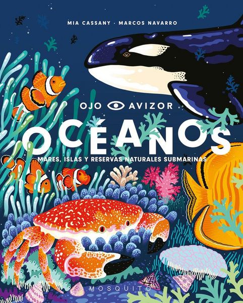 Produktbild: Oc&eacute;anos : mares, islas y reservas naturales submarinas