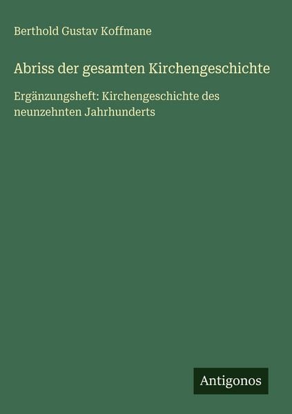 Produktbild: Abriss der gesamten Kirchengeschichte