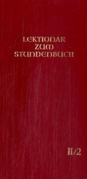 Die Feier des Stundengebetes - Lektionar. Zweite Jahresreihe, Taschenbuch von , Herder, 978-3-451-18352-2