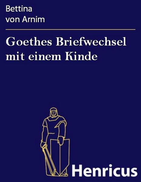 Produktbild: Goethes Briefwechsel mit einem Kinde