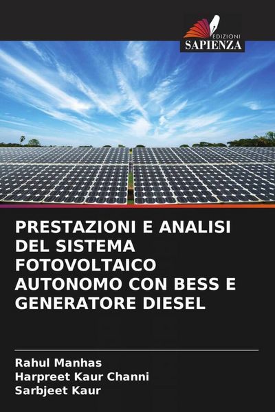 Produktbild: Prestazioni E Analisi Del Sistema Fotovoltaico Autonomo Con Bess E Generatore Diesel