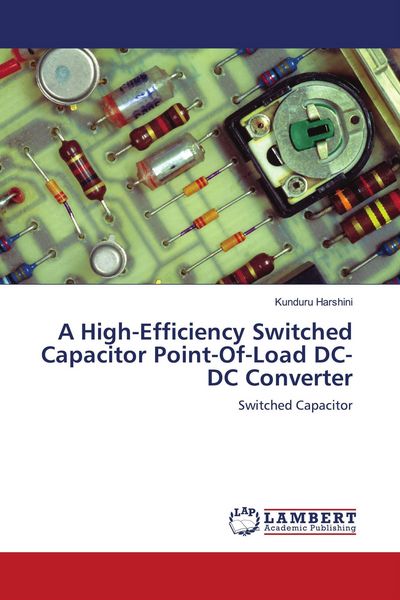 Produktbild: A High-Efficiency Switched Capacitor Point-Of-Load DC-DC Converter