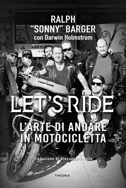 Produktbild: Let's ride. L'arte di andare in motocicletta