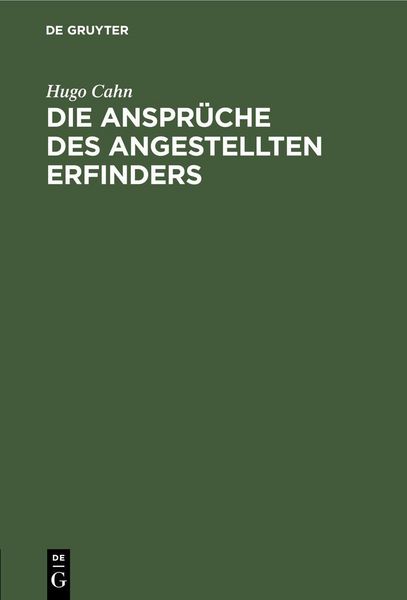 Produktbild: Die Anspr&uuml;che des angestellten Erfinders