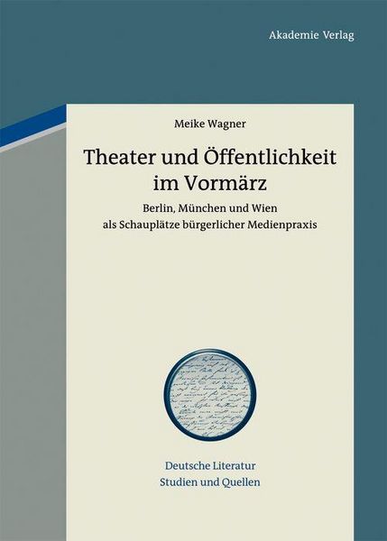 Produktbild: Theater und &Ouml;ffentlichkeit im Vorm&auml;rz