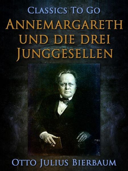 Produktbild: Annemargreth und die drei Junggesellen Eine Raubrittergeschichte