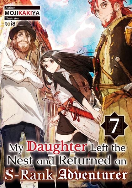 Produktbild: My Daughter Left the Nest and Returned an S-Rank Adventurer: Volume 7