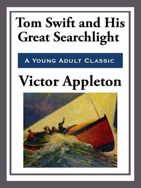 Produktbild: Tom Swift and His Great Searchlight